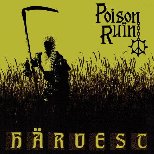 Poison Ruin - Harvest (2023) Hi Res