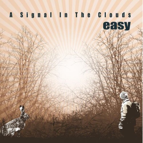 Easy - A Signal in The Clouds (2023)