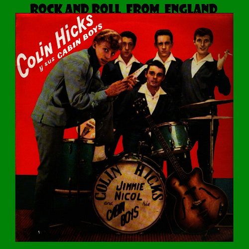 Colin Hicks feat. Caben Boys - Rock and Roll from England (2011)