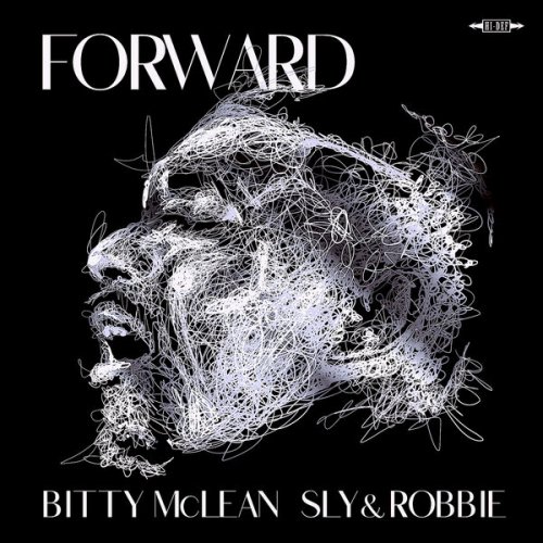 Sly & Robbie, Bitty McLean - Forward (2023) [Hi-Res]
