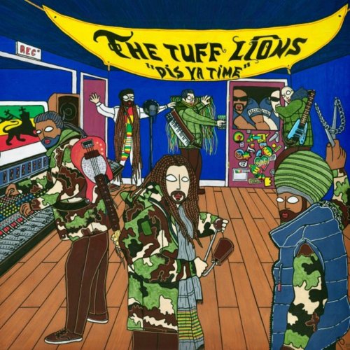 The Tuff Lions - Dis Ya Time (2023) [Hi-Res]