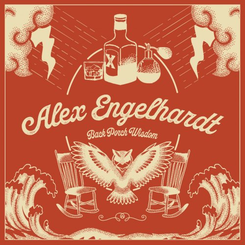 Alex Engelhardt - Back Porch Wisdom (2023)