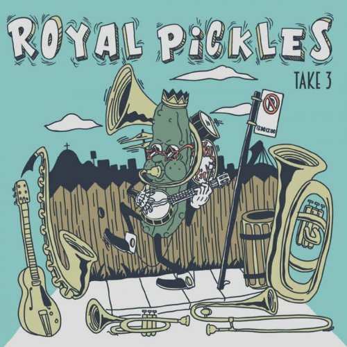 Les Royal Pickles - Take 3 (2023)