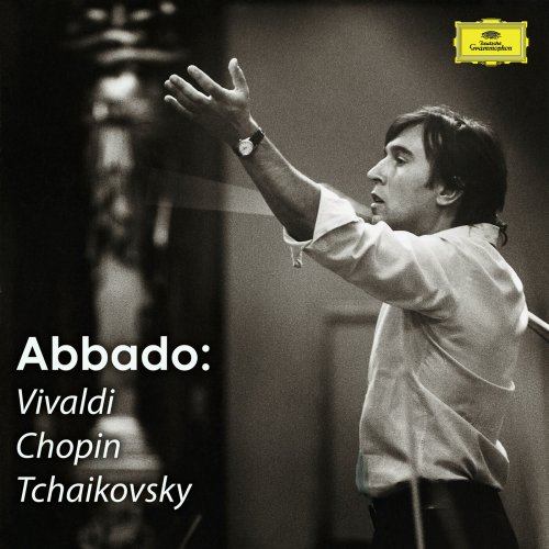 Claudio Abbado - Abbado: Vivaldi, Chopin & Tchaikovsky (2023)
