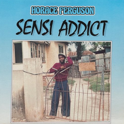 Horace Ferguson - Sensi Addict (2023)