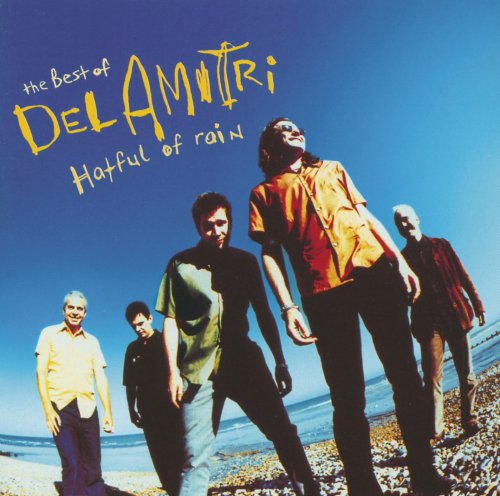 Del Amitri - The Best Of Del Amitri - Hatful Of Rain (1998)