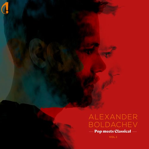 Alexander Boldachev - Pop Meets Classical Vol.1 (2023) Hi-Res