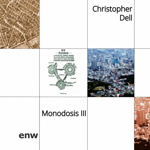 Christopher Dell - Monodosis III (2023)