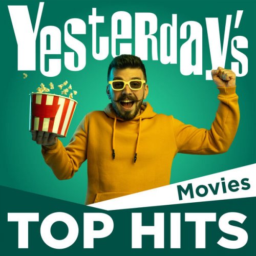 VA - Yesterday's Top Hits: Movies (2023)