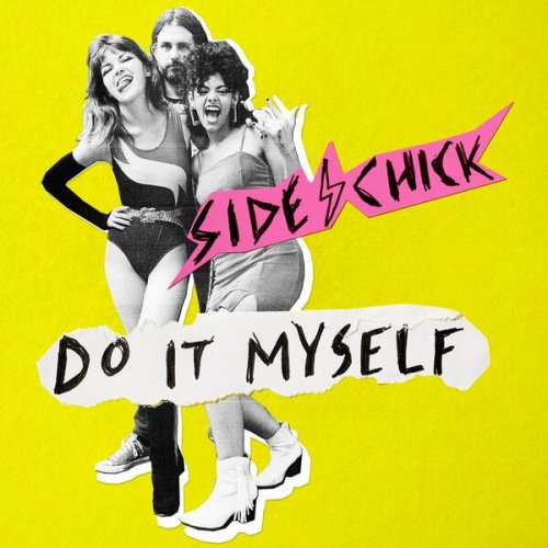 Side Chick - Do It Myself (2022)