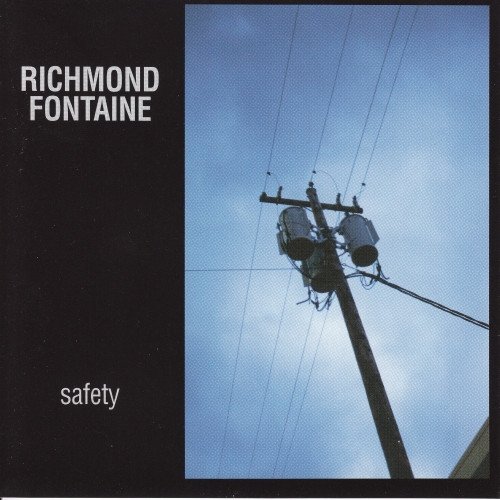 Richmond Fontaine - Safety (1997)