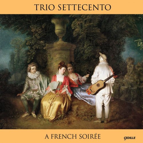 Trio Settecento - A French Soirée (2011)