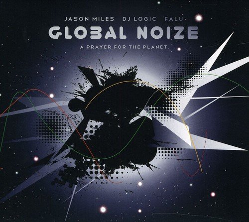 Global Noize - A Prayer For The Planet (2011)