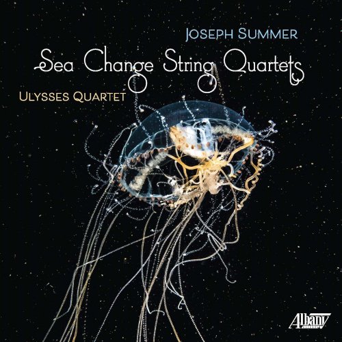 Ulysses Quartet - Sea Change String Quartets (2023) [Hi-Res]