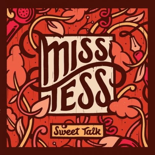 Miss Tess - Sweet Talk (2012)