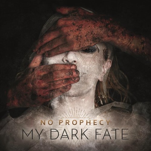 My Dark Fate - No Prophecy (2023) Hi-Res