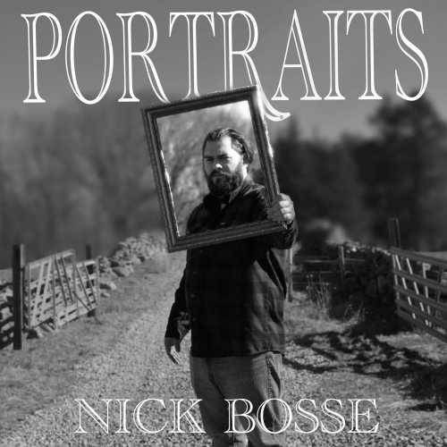 Nick Bosse - Portraits (2023)