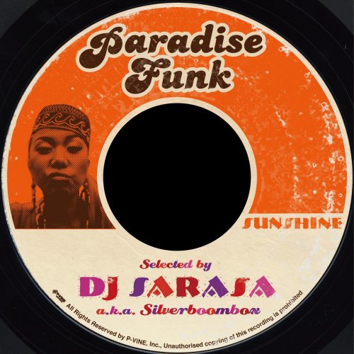 VA - DJ SARASA Presents PARADISE FUNK ''Sunshine'' (2012)