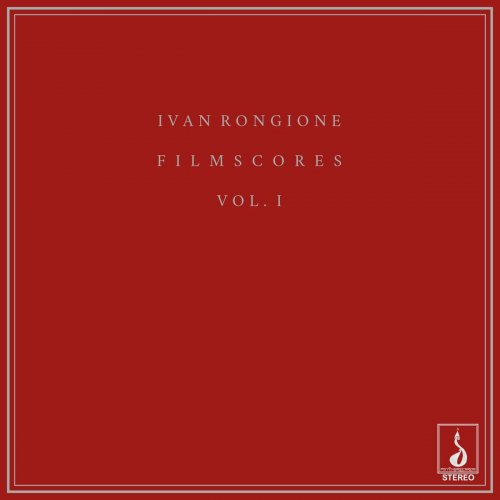 Ivan Rongione - Filmscores, Vol. I (2023)