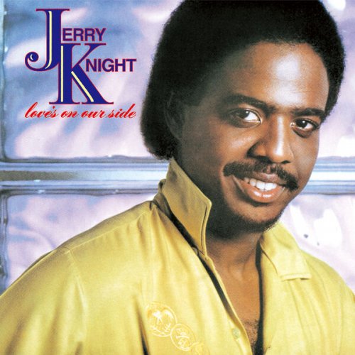 Jerry Knight - Love's On Our Side (1981)