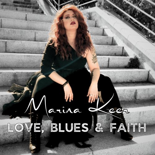 Marina Keer - Love, Blues & Faith (2023) [Hi-Res]