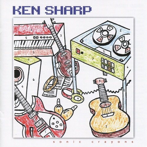 Ken Sharp – Sonic Crayons (2007)