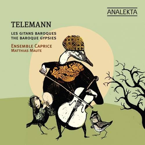 Ensemble Caprice, Matthias Maute - Telemann: Les Gitans Baroques (2009) CD-Rip