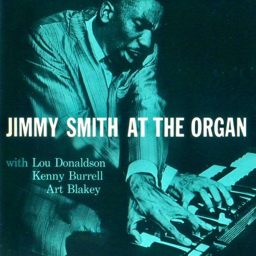 Jimmy Smith - Jimmy Smith At The Organ, Volume 1 (2021) [Hi-Res]