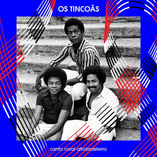 Os Tincoãs - Canto Coral Afrobrasileiro (2023) [Hi-Res]