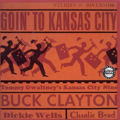 Buck Clayton - Goin' to Kansas City (1960)