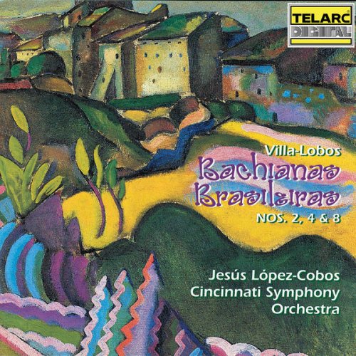 Jesús López-Cobos - Villa-Lobos: Bachianas Brasileiras Nos. 2, 4 & 8 (2022)