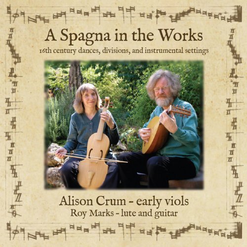 Alison Crum, Roy Marks - A Spagna in the Works (2014)