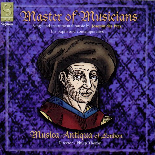 Musica Antiqua of London, Philip Thorby - Master of Musicians (2005)