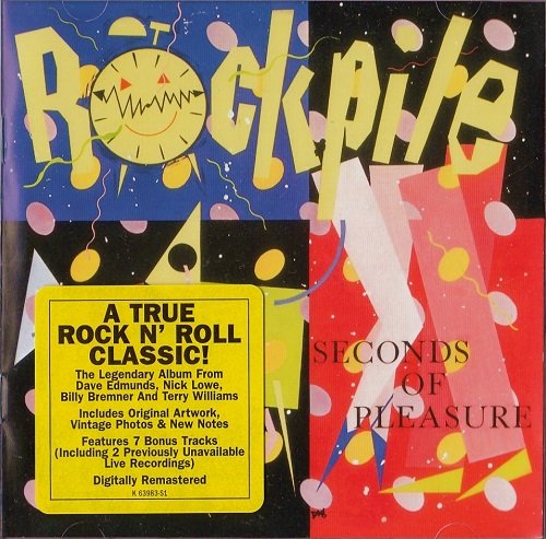 Rockpile - Seconds Of Pleasure (Reissue, Remastered) (1980/2004)