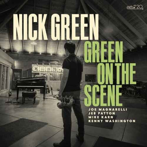 Nick Green - Green on the Scene (2023) Hi Res