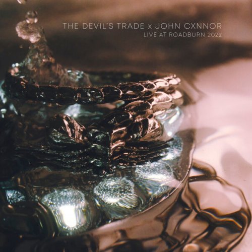 The Devil's Trade & John Cxnnor - LIVE AT ROADBURN 2022 (Live) (2023) Hi Res