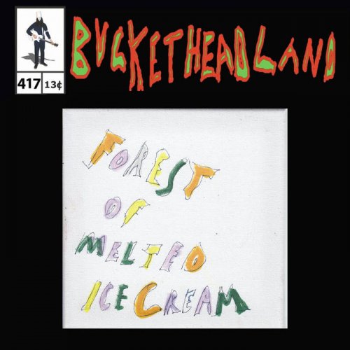 Buckethead - Live From The Forest Of Melted Ice Cream (Pike 417) (2023