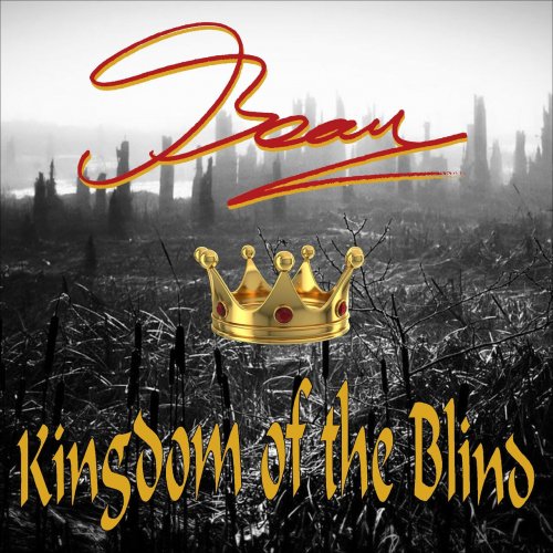 Beau - Kingdom Of The Blind (2023)