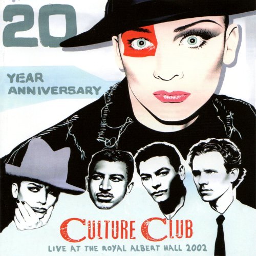 Culture Club - 20 Year Anniversary Live At The Royal Albert Hall (2005)