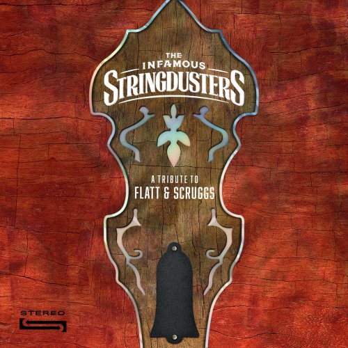 The Infamous Stringdusters - A Tribute to Flatt & Scruggs (2023)