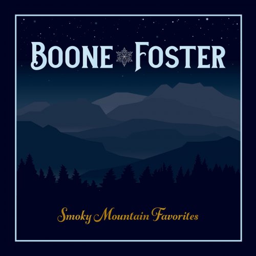 Boone & Foster - Smoky Mountain Favorites (2023)