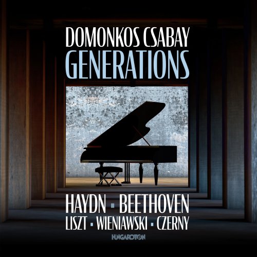 Domonkos Csabay - Generations, Works by Haydn, Beethoven, Czerny, Liszt, Wieniawski (Instrumental) (2023) [Hi-Res]