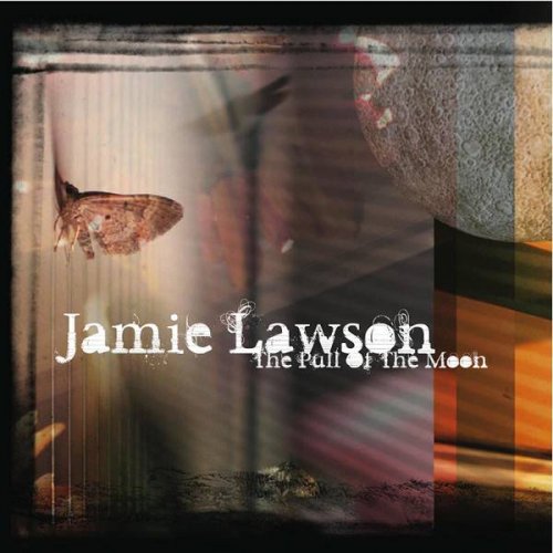 Jamie Lawson - The Pull of the Moon (2010)