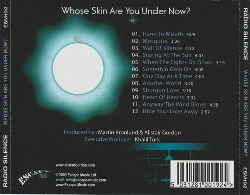 Radio Silence - Whose Skin Are You Under Now? (2009)
