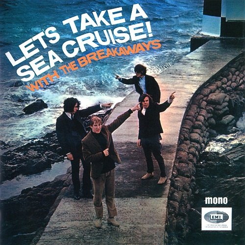 The Breakaways - Let's take a Sea Cruise! (Reissue) (1966)