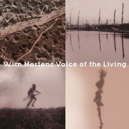 Wim Mertens - Voice of the Living (2023)