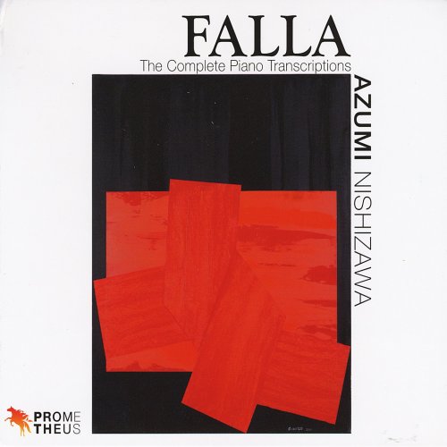 Azumi Nishizawa - Falla: The Complete Piano Transcriptions (2023)