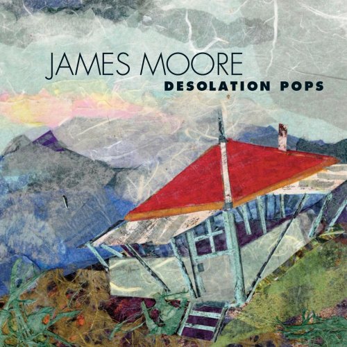 James Moore - James Moore: Desolation Pops (2023)