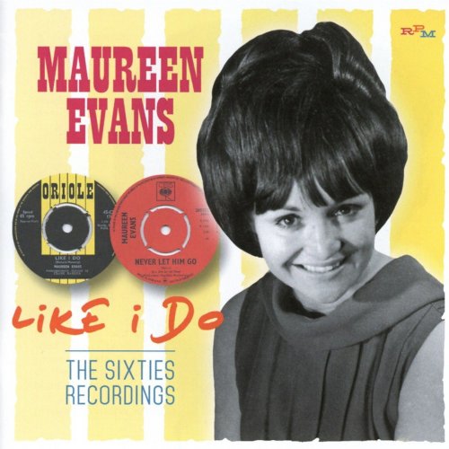 Maureen Evans - Like I Do: Sixties Recordings (2016)