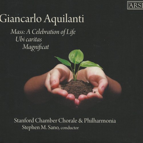 Stanford Chamber Chorale - Aquilanti: Sacred Music (2015)